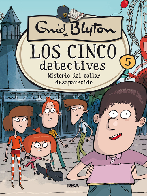 Title details for Los cinco detectives 5--Misterio del collar desaparecido by Enid Blyton - Available